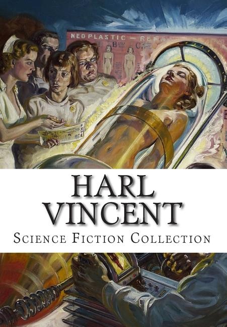 Front cover_Harl Vincent, Science Fiction Collection