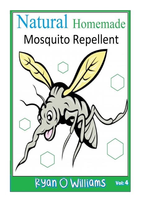 Couverture_Natural Homemade Mosquito Repellent