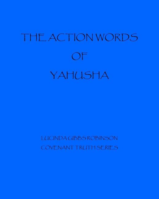 Front cover_The Action Words of Yahushua