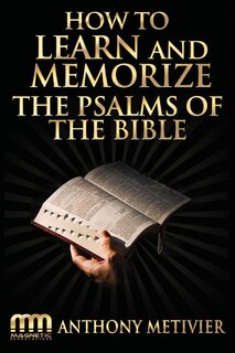 Front cover_How to Learn and Memorize the Psalms of the Bible
