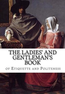 Couverture_The Ladies' and Gentleman's Book of Etiquette and Politeness