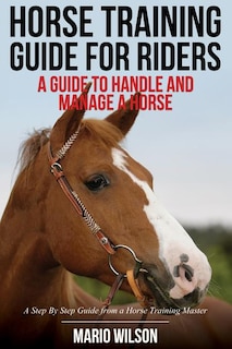 Couverture_Horse Training Guide for Riders