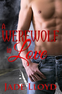 Front cover_A Werewolf In Love (Paperback)