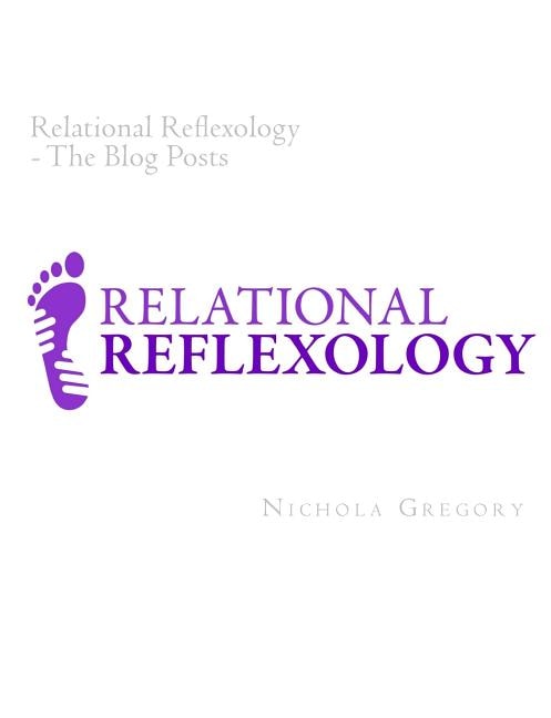 Couverture_Relational Reflexology The Blog Posts