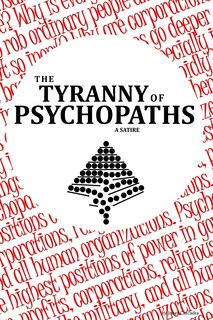 Front cover_Tyranny of Psychopaths