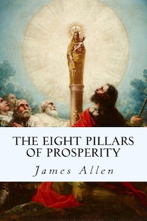 The Eight Pillars of Prosperity