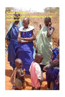 Front cover_KENYA - again an interesting travel destination