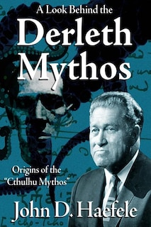 Couverture_A Look Behind the Derleth Mythos