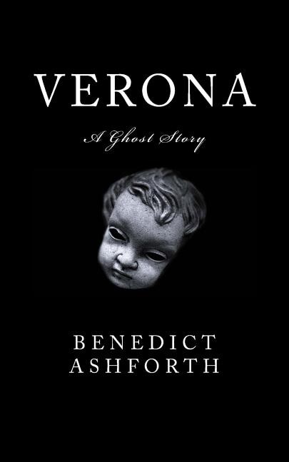 Verona: A Ghost Story