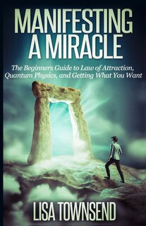 Front cover_Manifesting a Miracle