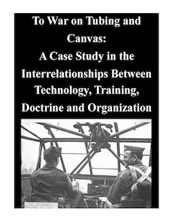 Front cover_To War on Tubing and Canvas