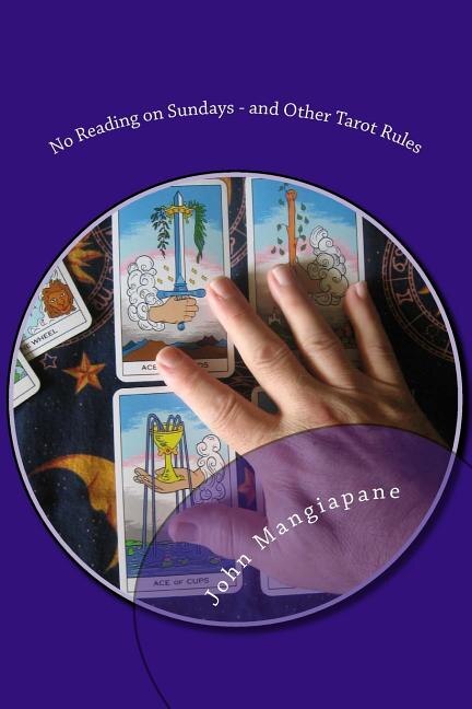 Front cover_No Reading on Sundays - and Other Tarot Rules