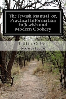 Front cover_The Jewish Manual, or, Practical Information in Jewish and Modern Cookery
