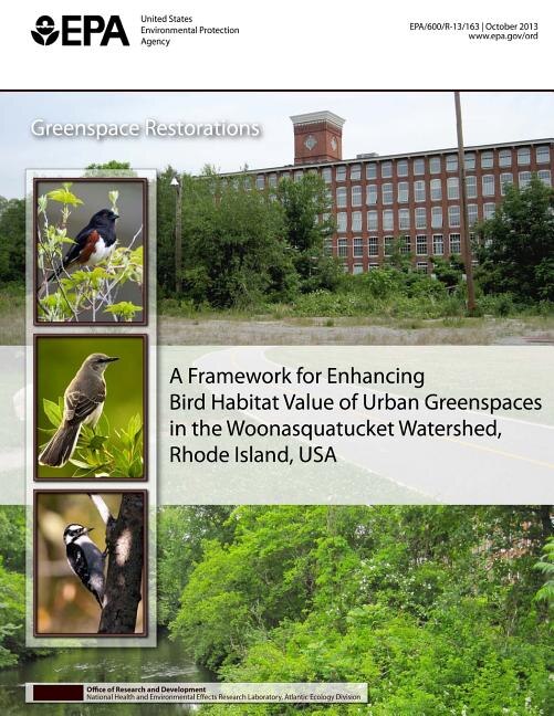 Couverture_A Framework for Enhancing Bird Habitat of Urban Greenspaces in the Woonasquatucket Watershed, Rhode Island, USA