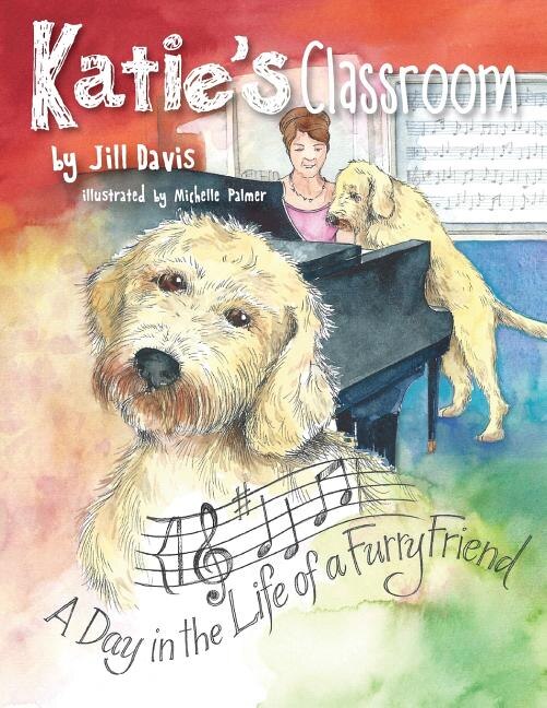 Katie's Classroom: A Day in the Life of a Furry Friend