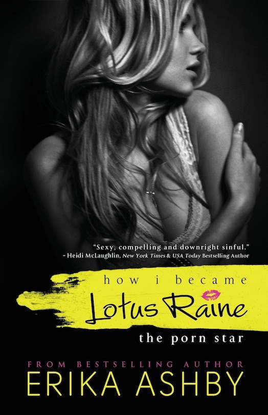 Front cover_How I Became Lotus Raine...the Porn Star