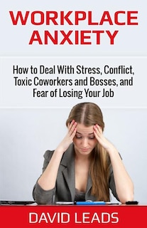 Front cover_Workplace Anxiety