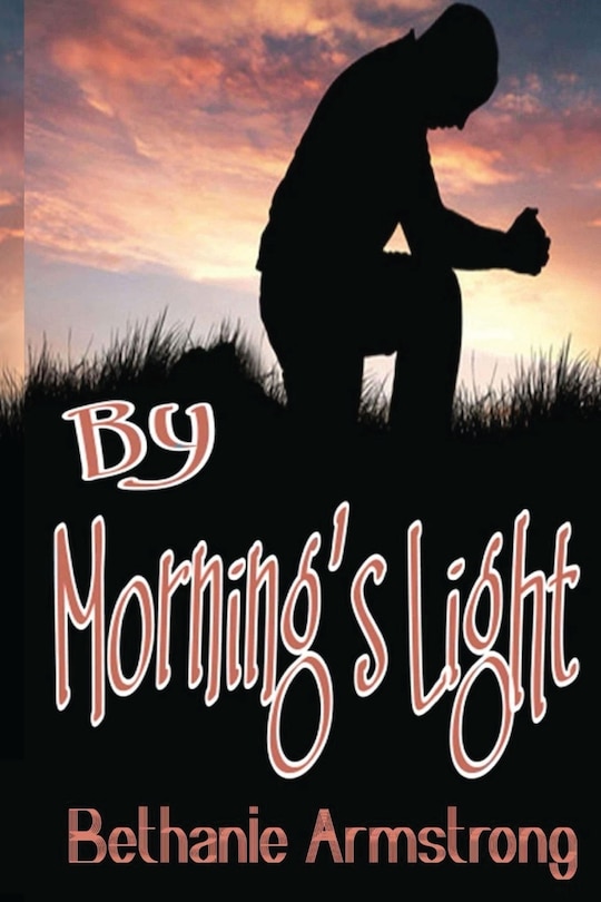 Front cover_By Morning's Light