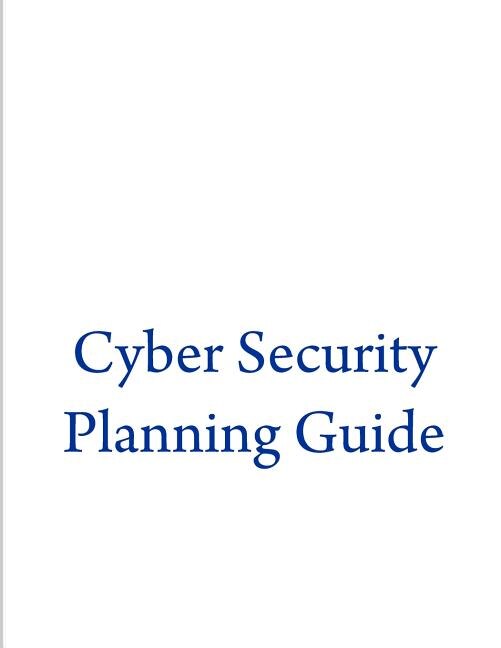 Front cover_Cyber Security Planning Guide