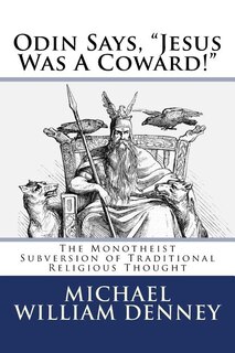 Couverture_Odin Says, Jesus Was A Coward!