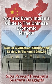 Front cover_Any and Every Indian's Guide to The Chinese Economic Miracle