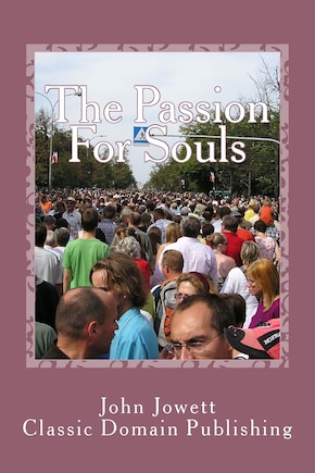 The Passion For Souls