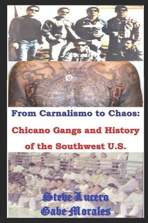 Front cover_Chicano Gangs and History of the Southwest U.S.