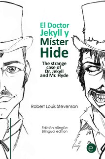 Couverture_El doctor Jekyll y Mr. Hide/The strange case of Dr. Jekyll and Mr. Hyde