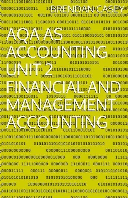 Couverture_AQA AS Accounting Unit 2 Financial and Management Accounting