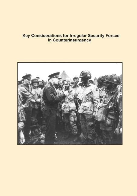 Front cover_Key Considerations for Irregular Security Forces in Counterinsurgency