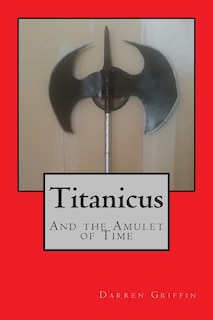 Couverture_Titanicus and the Amulet of Time