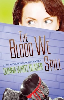 Front cover_The Blood We Spill
