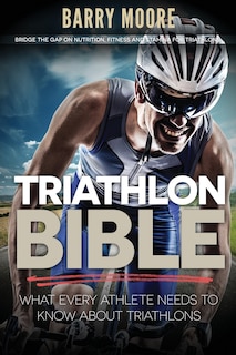 Front cover_Triathlon Bible