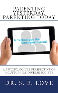 Couverture_Parenting Yesterday, Parenting Today