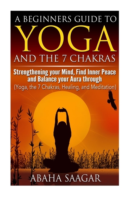 Front cover_Yoga and The 7 Chakras