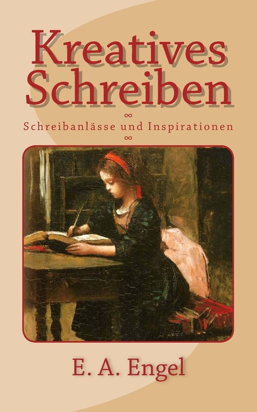 Kreatives Schreiben: Schreibanlässe und Inspirationen