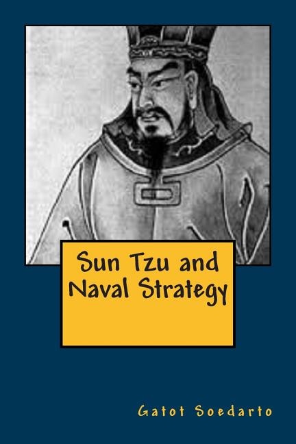 Front cover_Sun Tzu and Naval Strategy