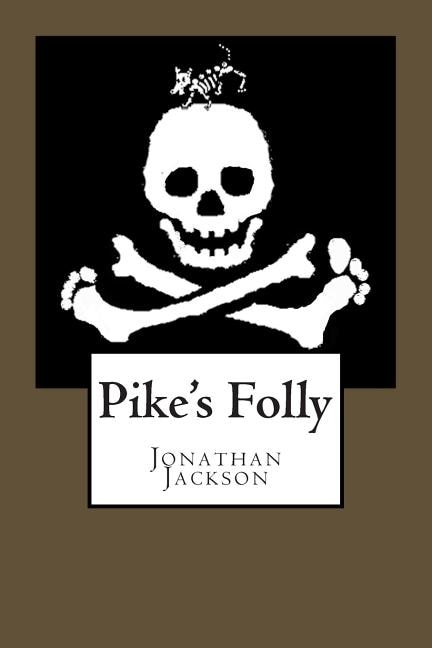 Front cover_Pike's Folly