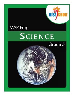 Front cover_Rise & Shine MAP Prep Grade 5 Science