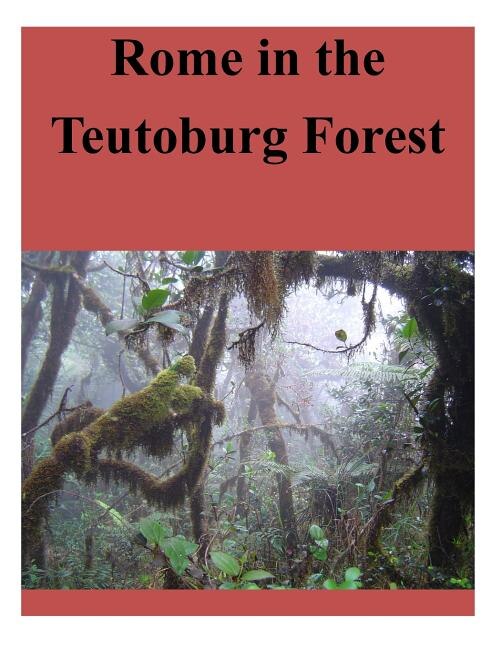 Front cover_Rome in the Teutoburg Forest