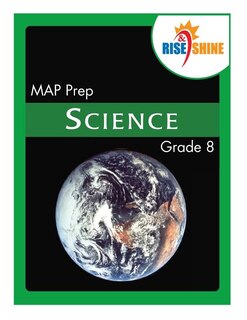 Rise & Shine MAP Prep Grade 8 Science