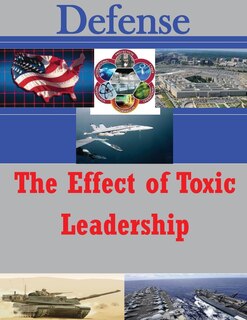 Front cover_The Effect of Toxic Leadership