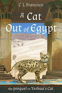 Front cover_A Cat Out of Egypt