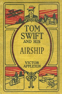 Front cover_Tom Swift and His Airship