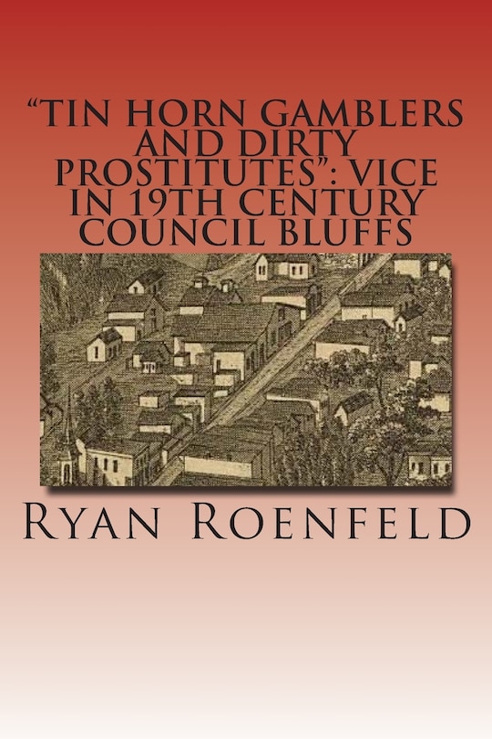 Front cover_Tin Horn Gamblers and Dirty Prostitutes