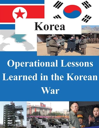 Operational Lessons Learned in the Korean War