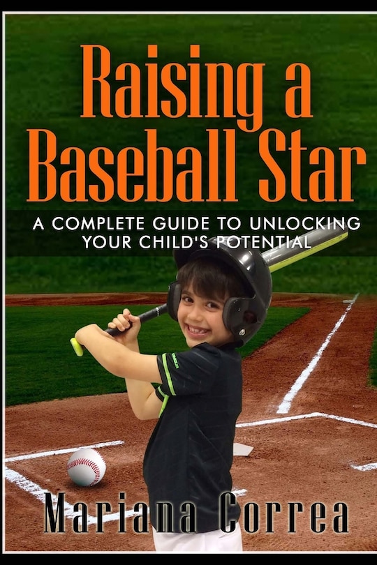 Front cover_Raising a Baseball Star