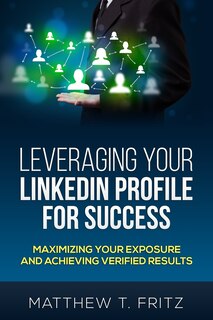 Front cover_Leveraging Your LinkedIn Profile for Success