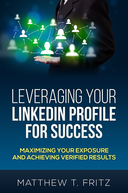 Front cover_Leveraging Your LinkedIn Profile for Success