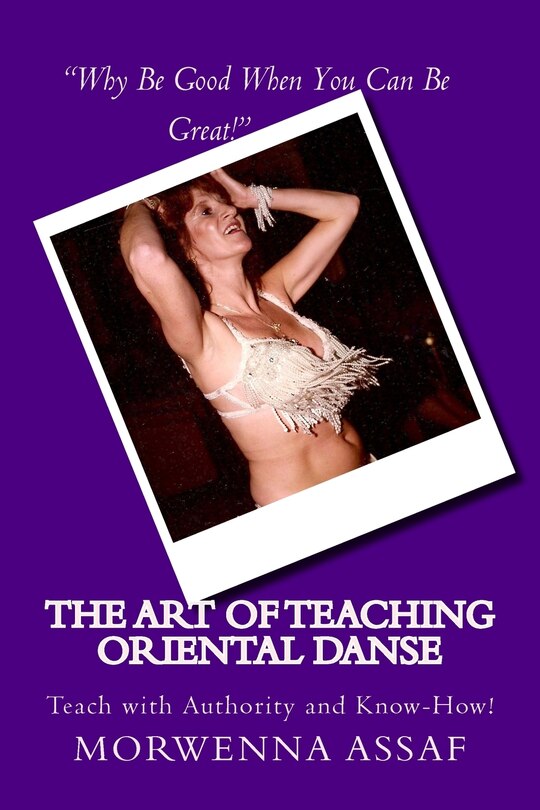Couverture_The Art of Teaching - Workbook for Teaching Oriental Dance